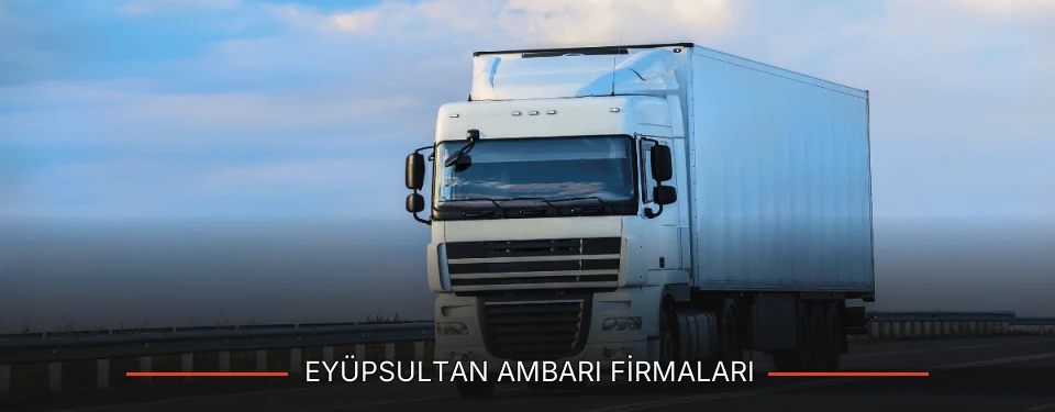 Eyüpsultan Ambarı Taşımacılık