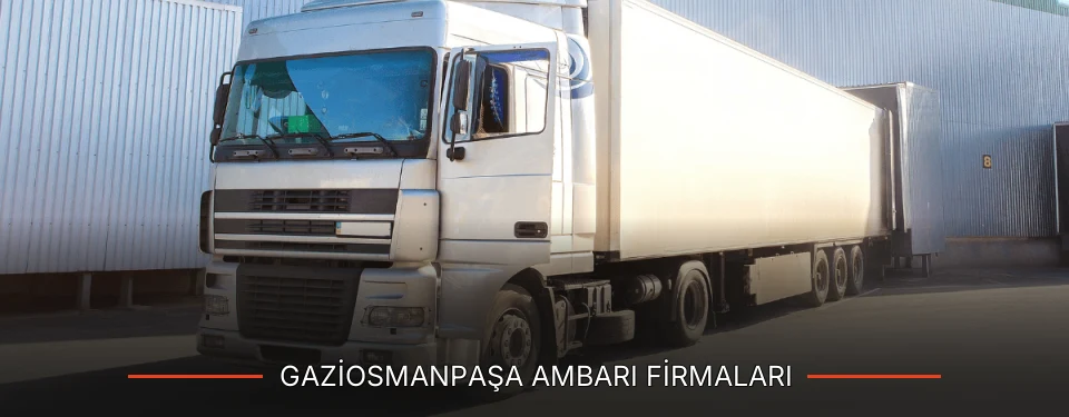 Gaziosmanpaşa Ambarı Taşımacılık