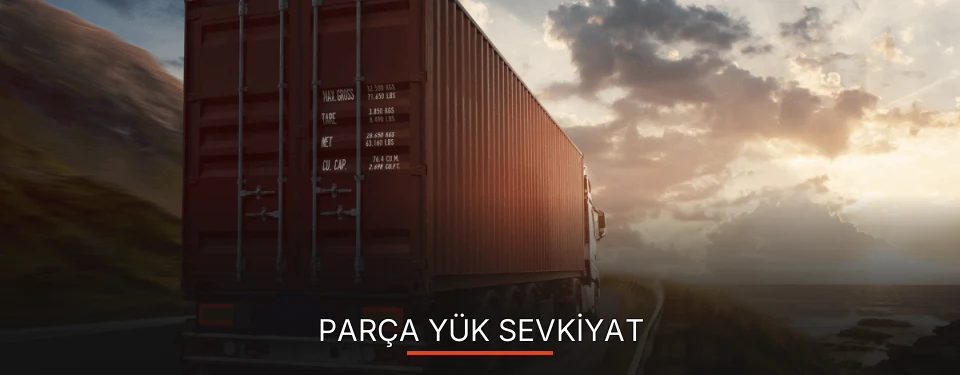 Avrupa Yakası Parça Yük Ambarı Firmaları